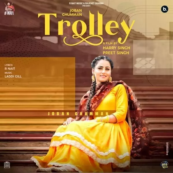 Trolley Joban Ghumman Mp3 Download Song - Mr-Punjab
