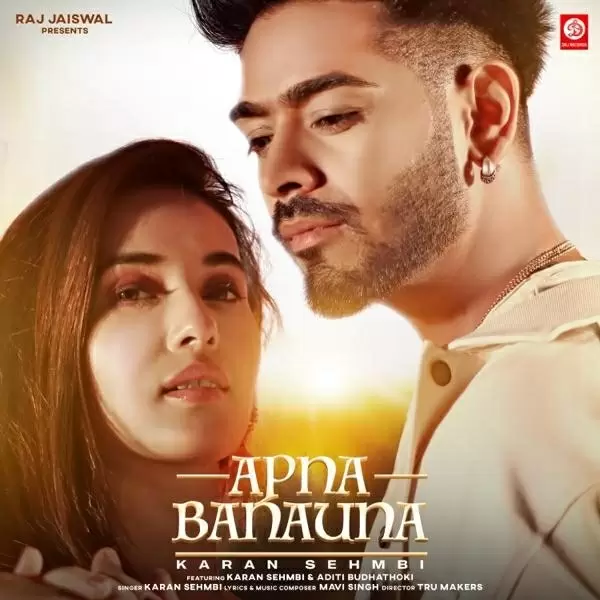 Apna Banauna Karan Sehmbi Mp3 Download Song - Mr-Punjab