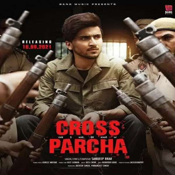 Cross Parcha Sandeep Brar Mp3 Download Song - Mr-Punjab