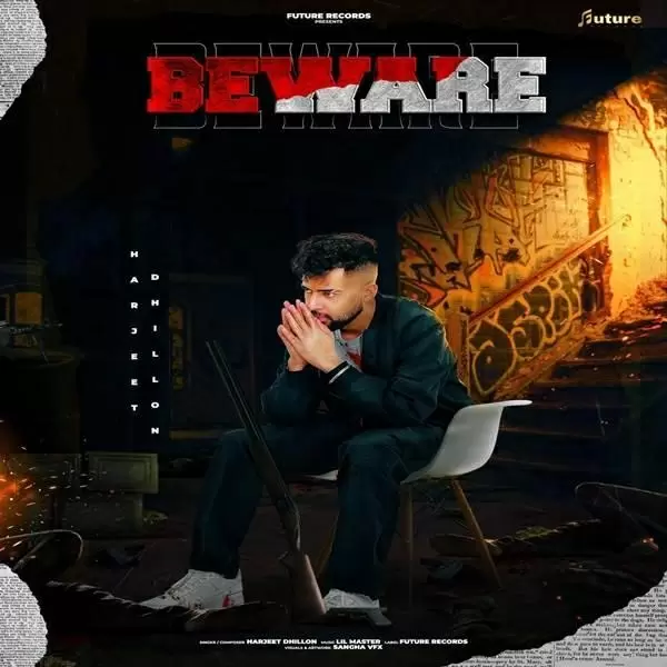 Beware Harjeet Dhillon Mp3 Download Song - Mr-Punjab