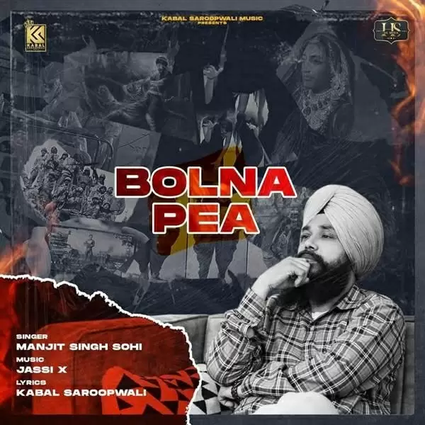 Bolna Pea Manjit Singh Sohi Mp3 Download Song - Mr-Punjab