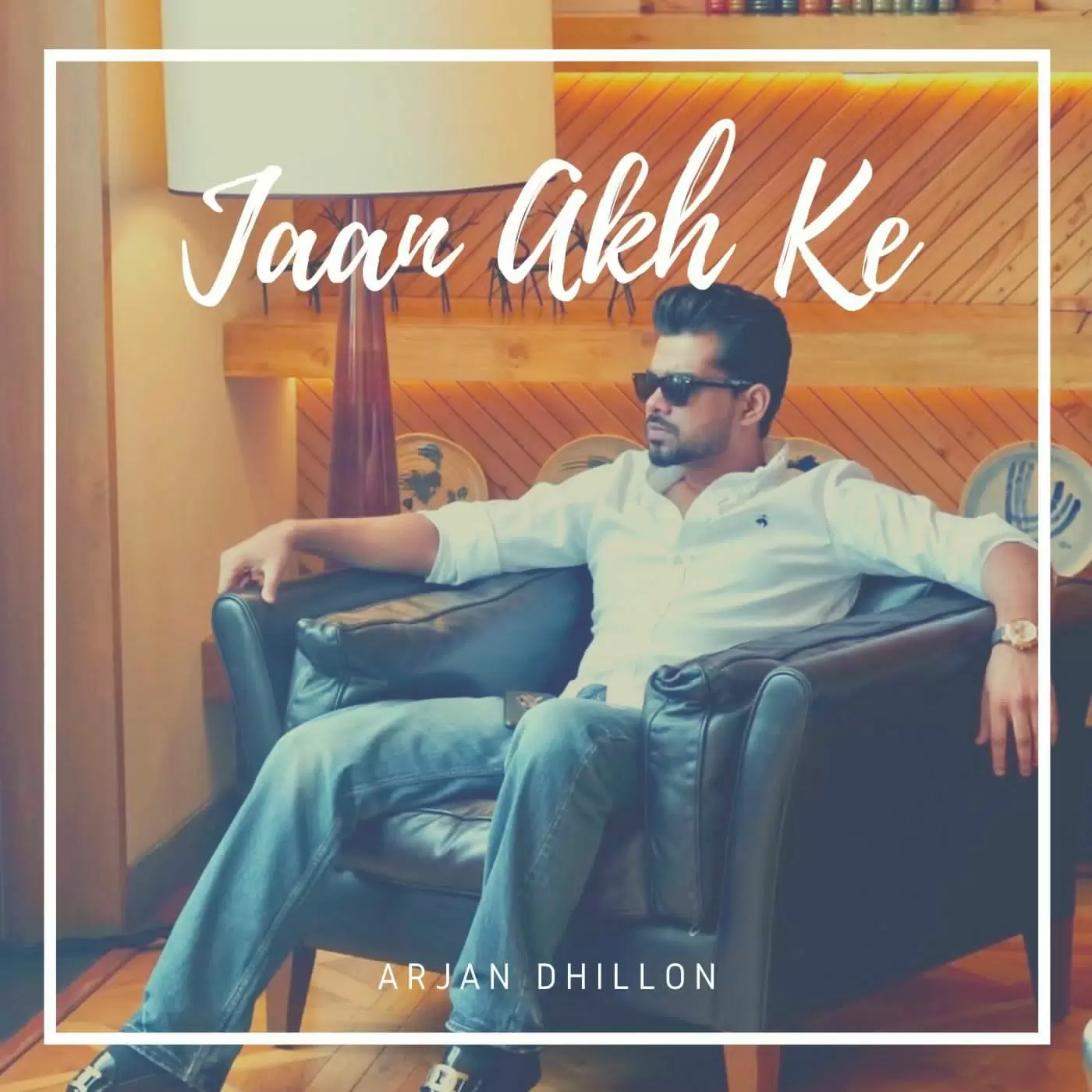 Jaan Aakh Ke Arjan Dhillon Mp3 Download Song - Mr-Punjab