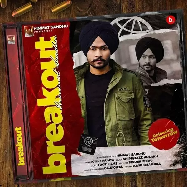 Break Out Himmat Sandhu Mp3 Download Song - Mr-Punjab