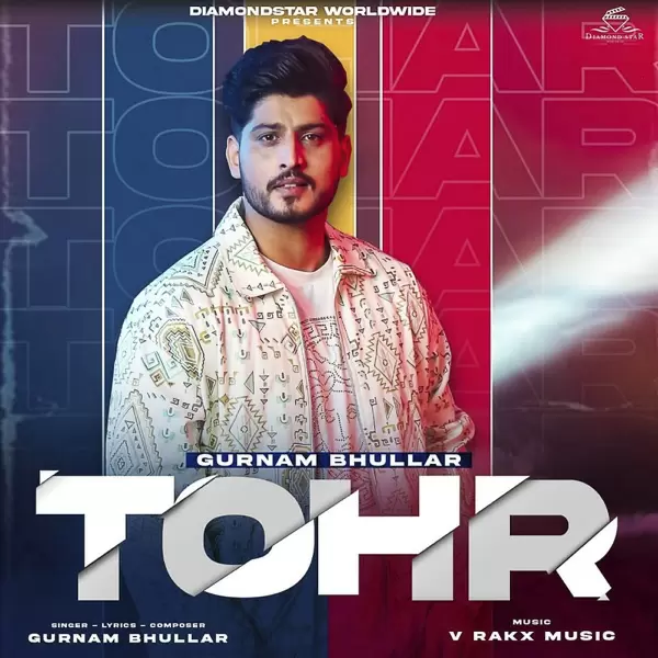 Tohr Gurnam Bhullar Mp3 Download Song - Mr-Punjab