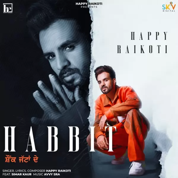 Habbit Happy Raikoti Mp3 Download Song - Mr-Punjab