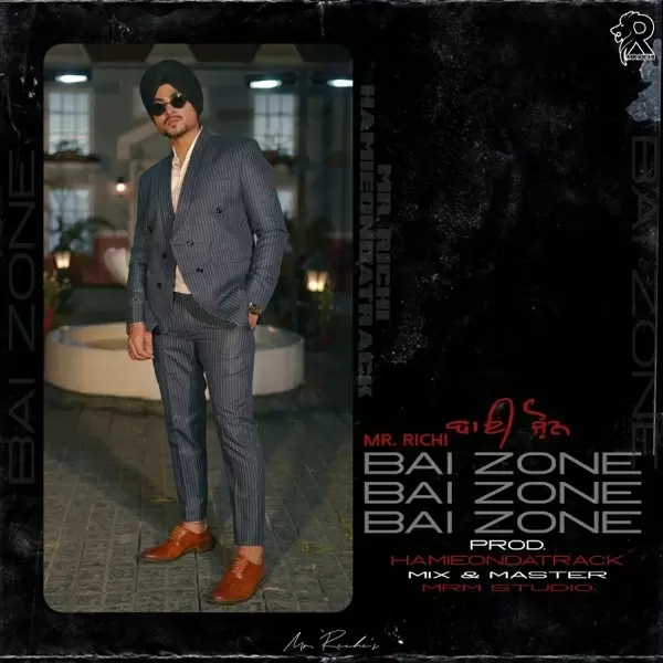 Bai Zone Mr. Richi Mp3 Download Song - Mr-Punjab