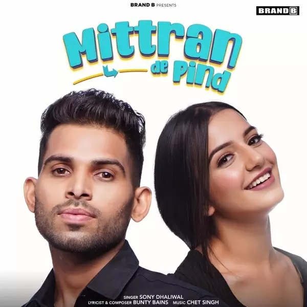 Mittran De Pind Sony Dhaliwal Mp3 Download Song - Mr-Punjab