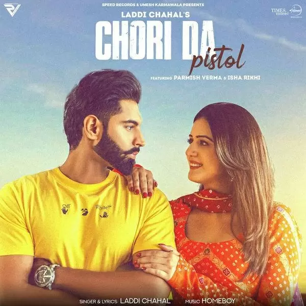 Chori Da Pistol Laddi Chahal Mp3 Download Song - Mr-Punjab