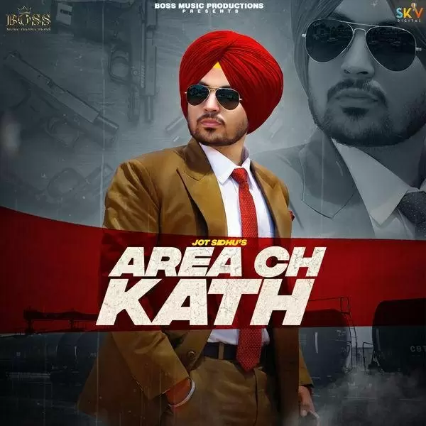 Area Ch Kath Jot Sidhu Mp3 Download Song - Mr-Punjab