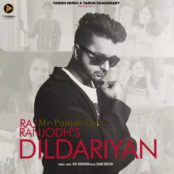 Dildariyan Raj Ranjodh Mp3 Download Song - Mr-Punjab