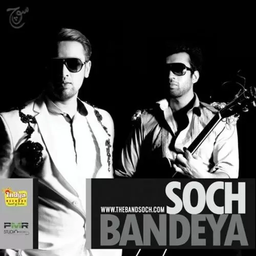 Bandeya Soch Mp3 Download Song - Mr-Punjab