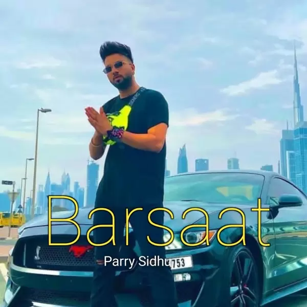 Barsaat Parry Sidhu Mp3 Download Song - Mr-Punjab