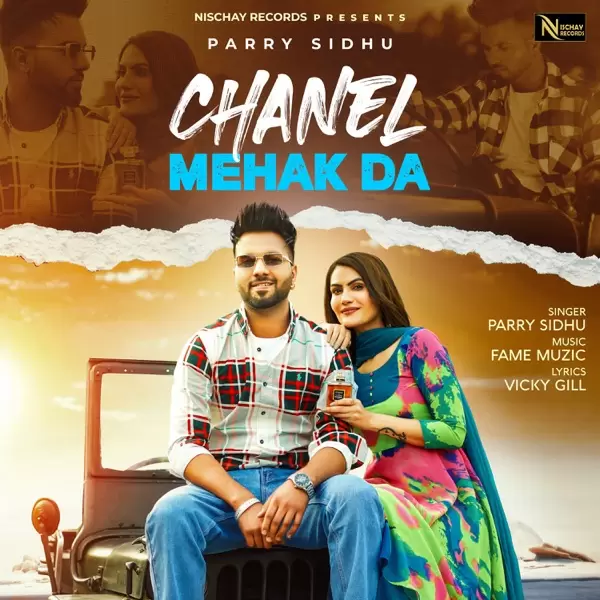 Chanel Mehak Da Parry Sidhu Mp3 Download Song - Mr-Punjab