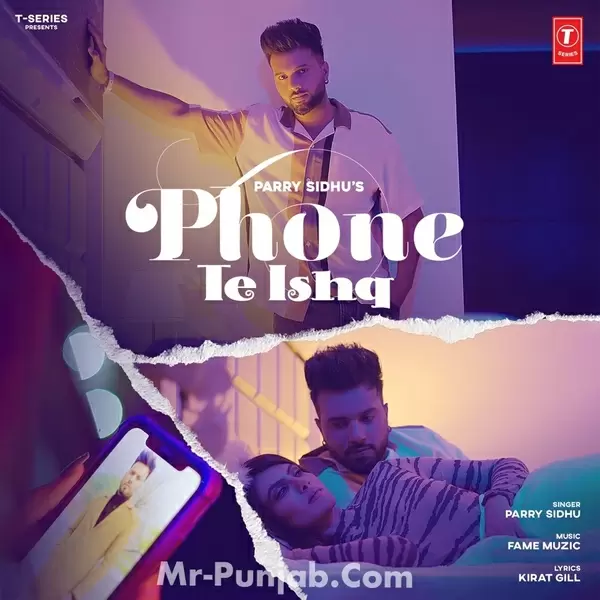 Phone Te Ishq Parry Sidhu Mp3 Download Song - Mr-Punjab
