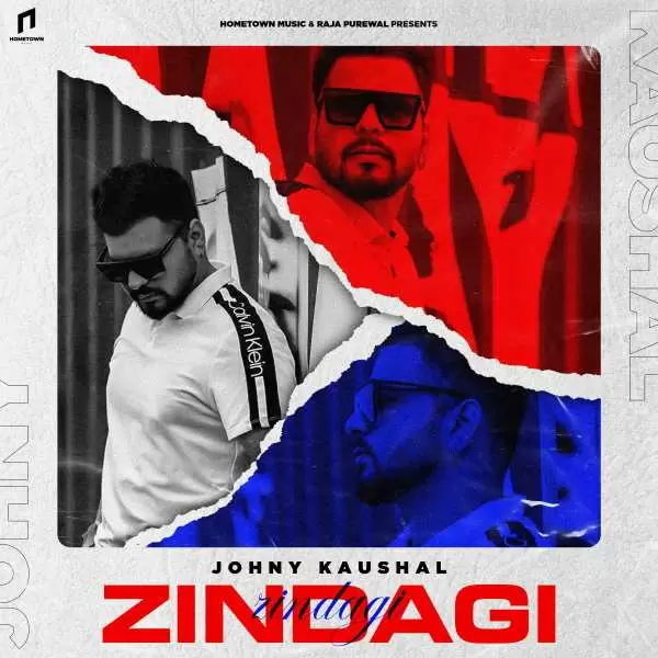 Zindagi Johny Kaushal Mp3 Download Song - Mr-Punjab