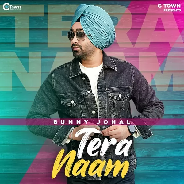 Tera Naam Bunny Johal Mp3 Download Song - Mr-Punjab