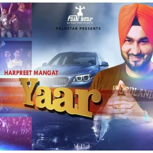 Yaar Harpreet Mangat Mp3 Download Song - Mr-Punjab