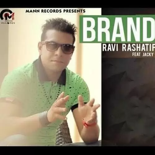 Brand ravi rashatif Mp3 Download Song - Mr-Punjab