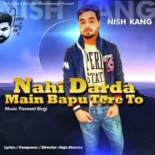 Nahi Darda Main Bapu Tere Ton Nish Kang Mp3 Download Song - Mr-Punjab