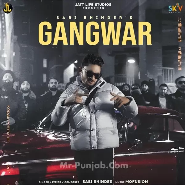 Gangwar Sabi Bhinder Mp3 Download Song - Mr-Punjab
