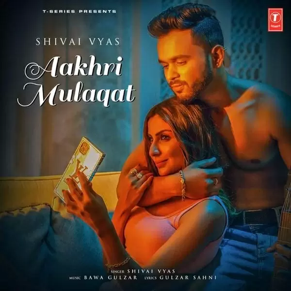 Aakhri Mulaqat Shivai Vyas Mp3 Download Song - Mr-Punjab