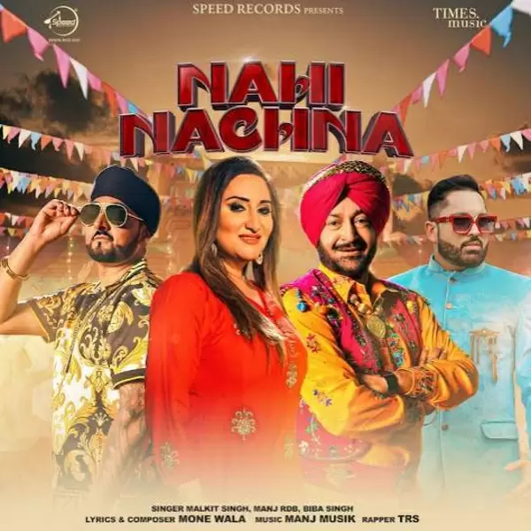 Nahi Nachna Malkit Singh Mp3 Download Song - Mr-Punjab