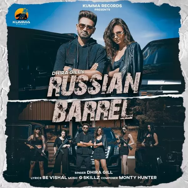 Russian Barrel Dhira Gill Mp3 Download Song - Mr-Punjab