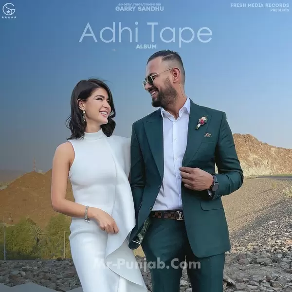 Adhi Tape - EP Garry Sandhu