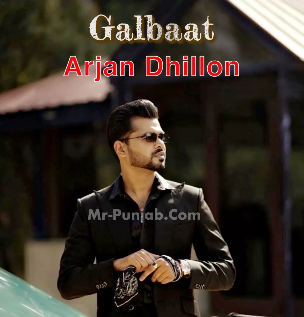 Galbaat Arjan Dhillon Mp3 Download Song - Mr-Punjab