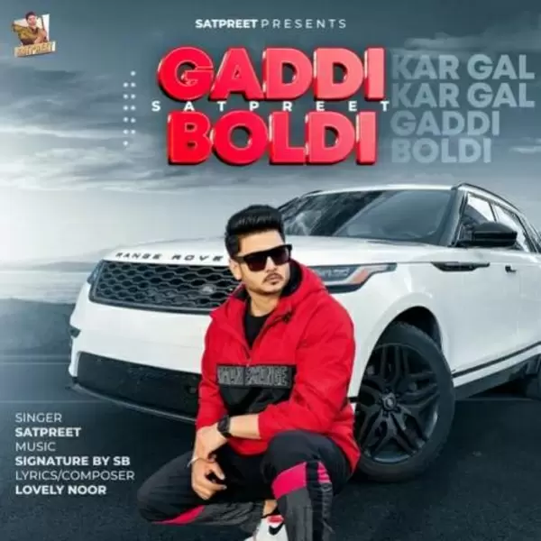 Gaddi Boldi Satpreet Mp3 Download Song - Mr-Punjab