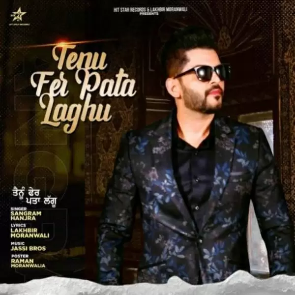 Tenu Fer Pata Laghu Sangram Hanjra Mp3 Download Song - Mr-Punjab