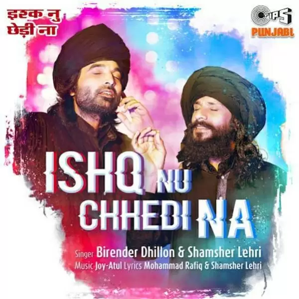 Ishq Nu Chhedi Na Birender Dhillon Mp3 Download Song - Mr-Punjab