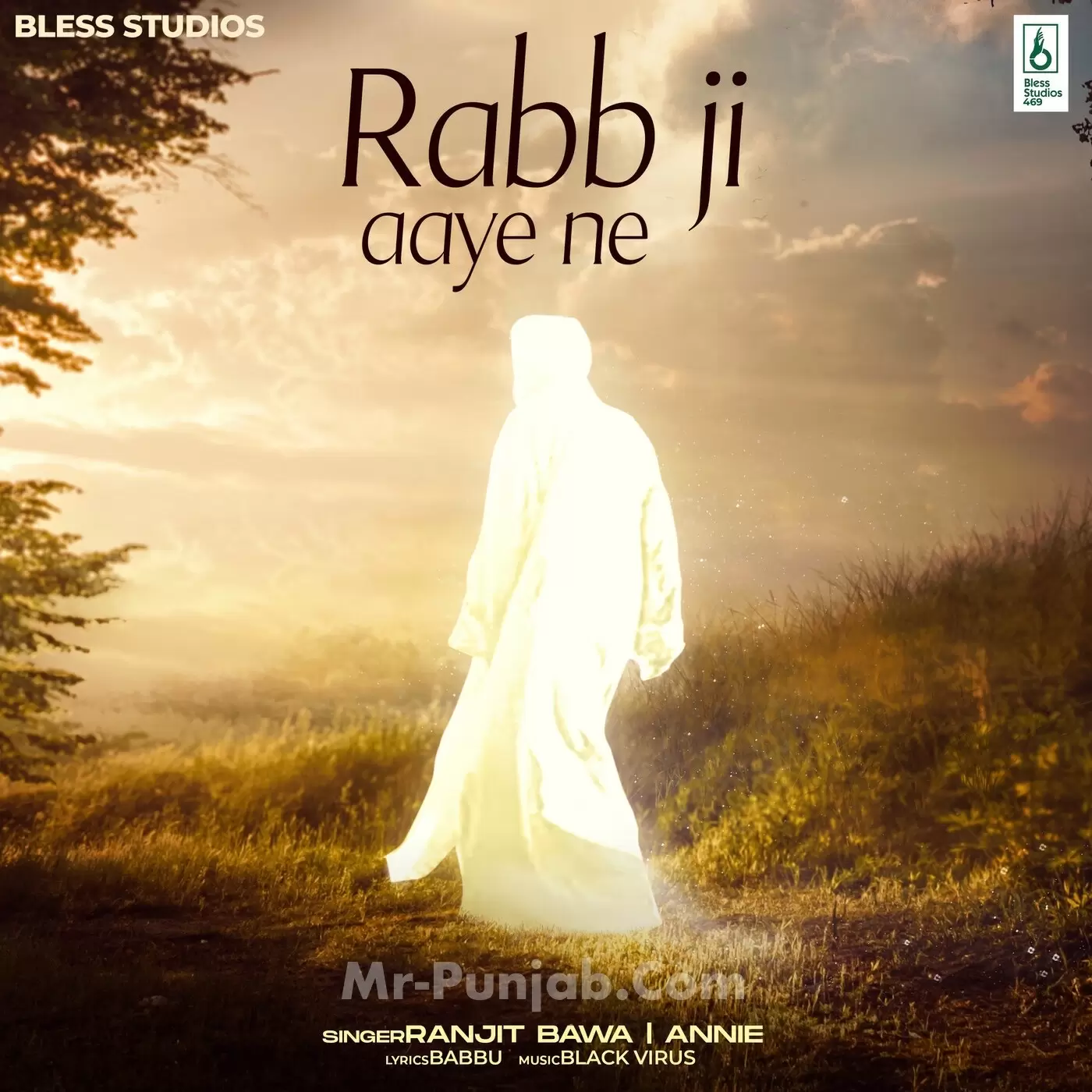 Rabb Ji Aaye Ne Ranjit Bawa Mp3 Download Song - Mr-Punjab
