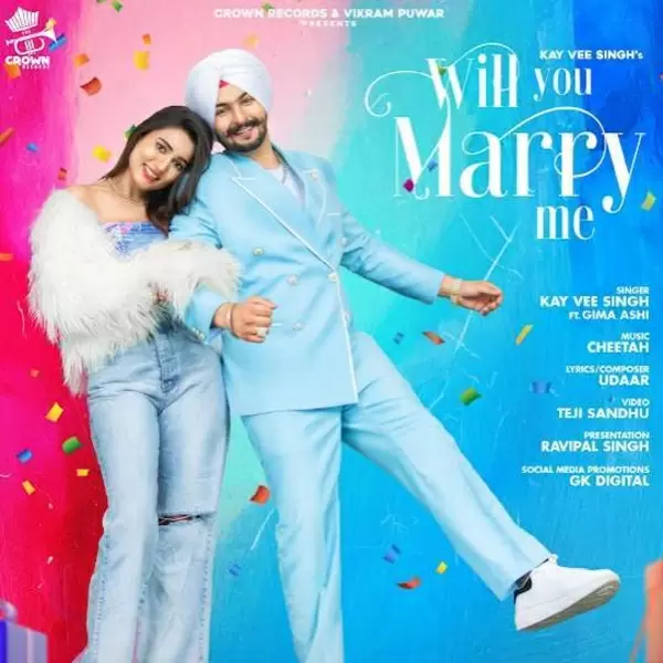 Will You Marry Me KAy Vee Singh Mp3 Download Song - Mr-Punjab