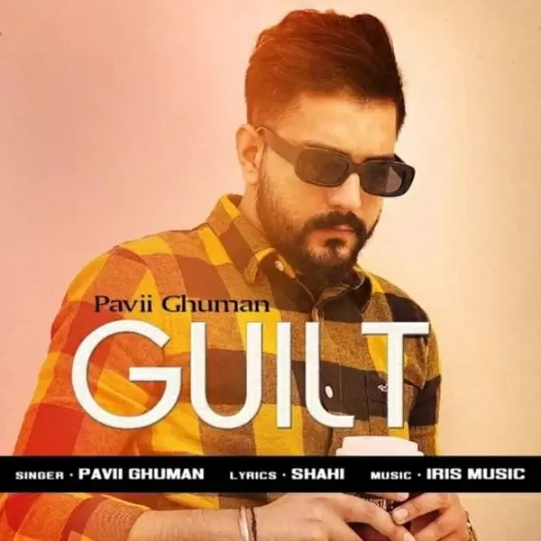 Guilt Pavii Ghuman Mp3 Download Song - Mr-Punjab