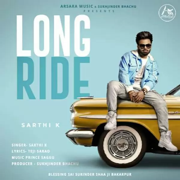 Long Ride Sarthi K Mp3 Download Song - Mr-Punjab