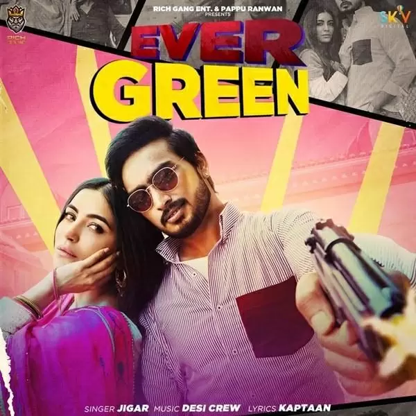 Ever Green Jigar