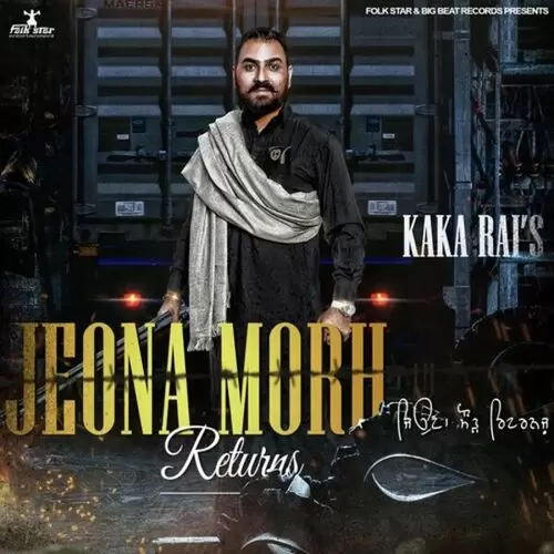 Jeona Morh Returns Kaka Rai Mp3 Download Song - Mr-Punjab
