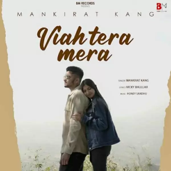 Viah Tera Mera Mankirat Kang Mp3 Download Song - Mr-Punjab