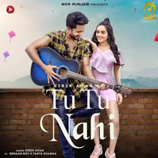 Tu Tu Nahi Girik Aman Mp3 Download Song - Mr-Punjab