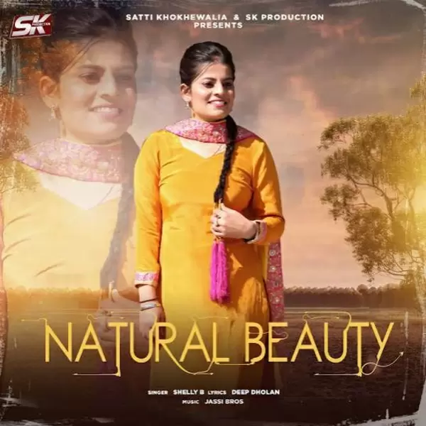 Natural Beauty Shelly B Mp3 Download Song - Mr-Punjab