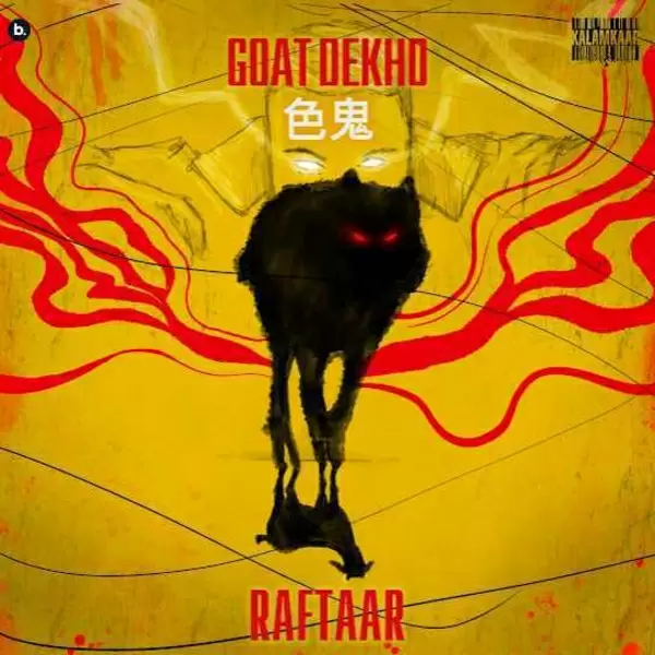 Goat Dekho Raftaar Mp3 Download Song - Mr-Punjab
