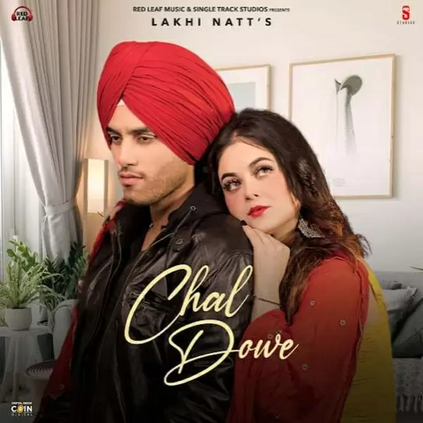 Chal Dowe Lakhi Natt Mp3 Download Song - Mr-Punjab