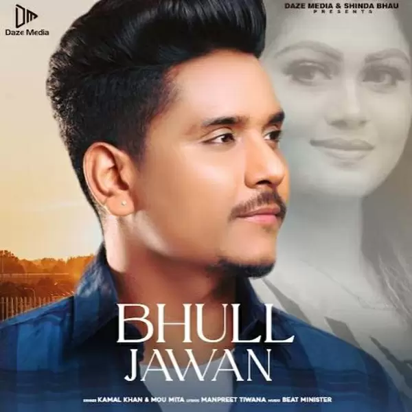 Bhull Jawan Kamal Khan Mp3 Download Song - Mr-Punjab