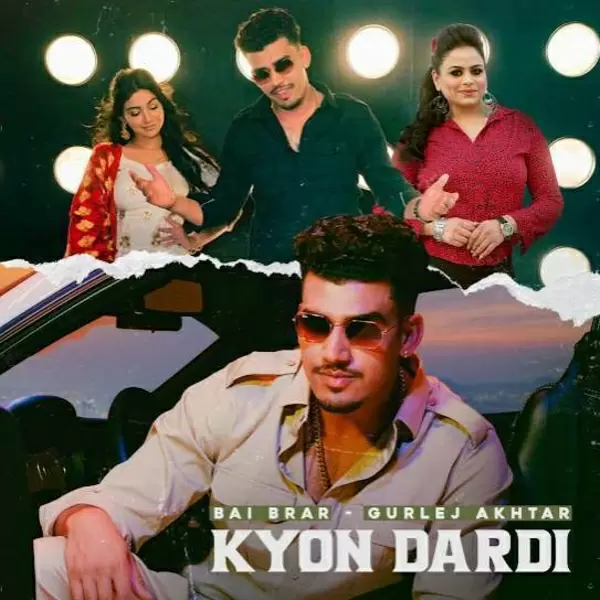 Kyon Dardi Bai Brar Mp3 Download Song - Mr-Punjab