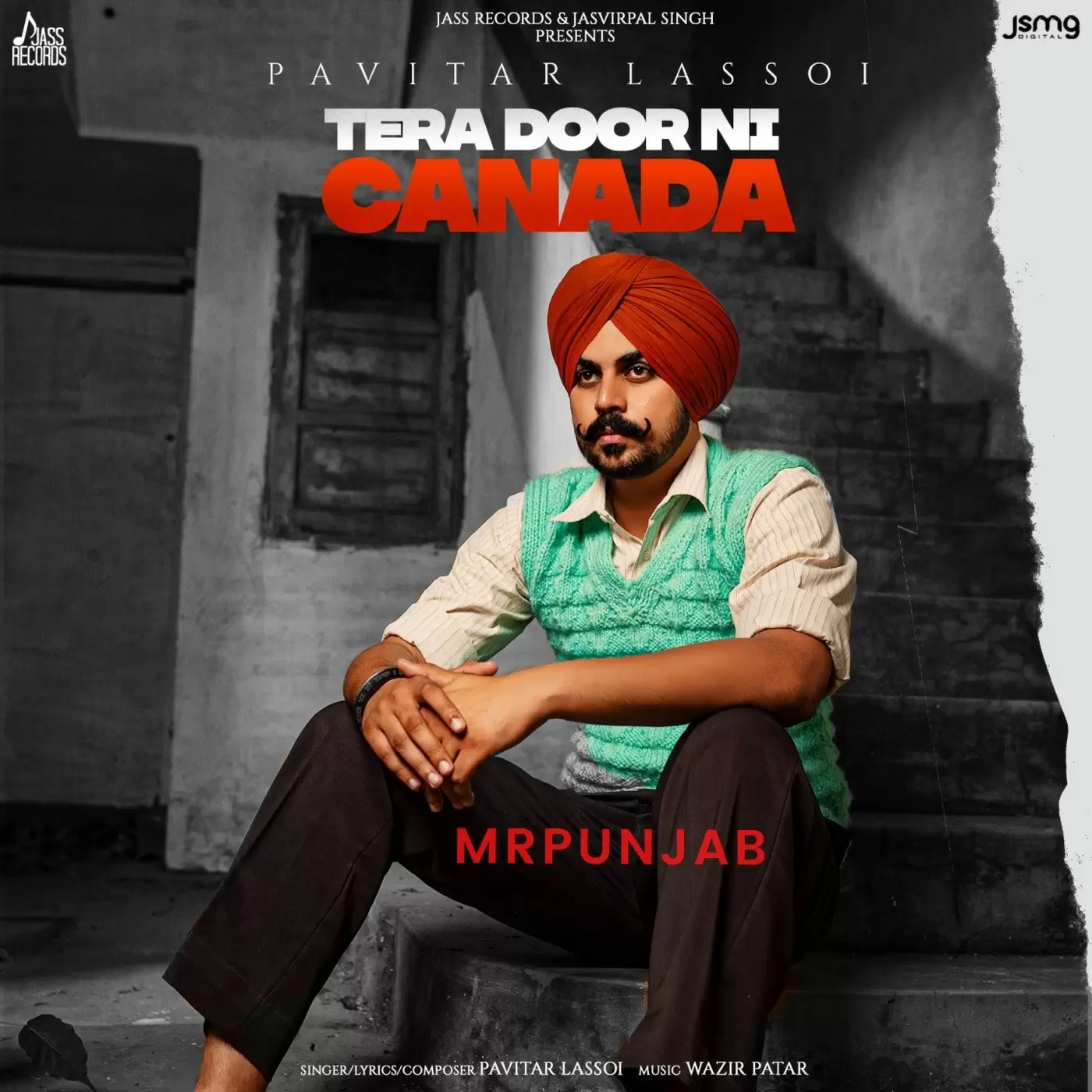Tera Door Ni Canada Pavitar Lassoi Mp3 Download Song - Mr-Punjab