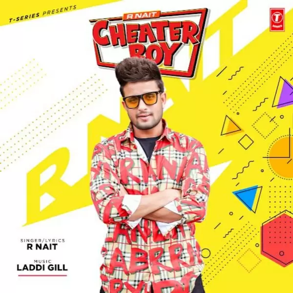 Cheater Boy R Nait Mp3 Download Song - Mr-Punjab