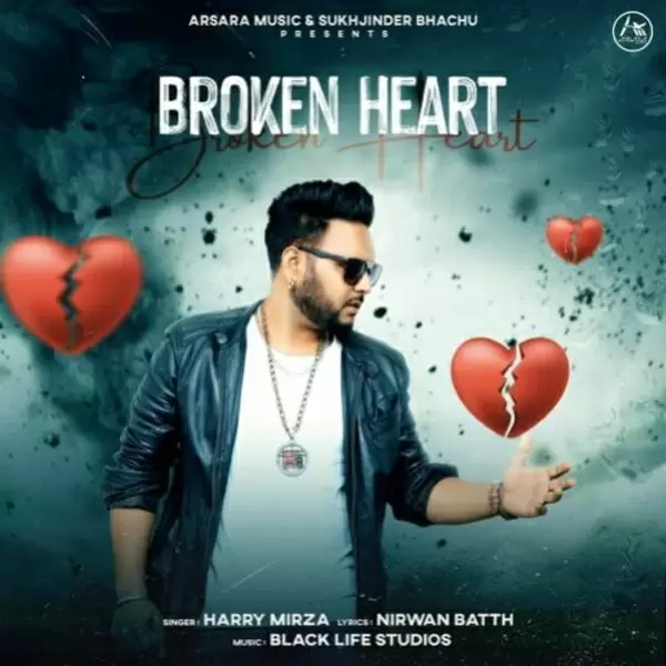 Broken Heart Harry Mirza Mp3 Download Song - Mr-Punjab