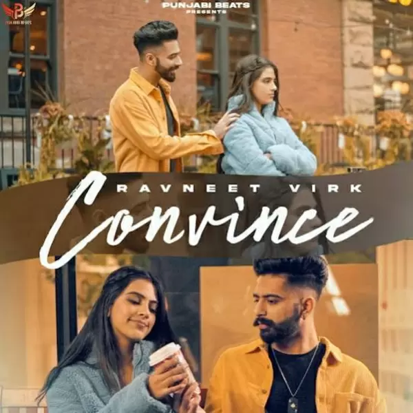 Convince Ravneet Virk Mp3 Download Song - Mr-Punjab