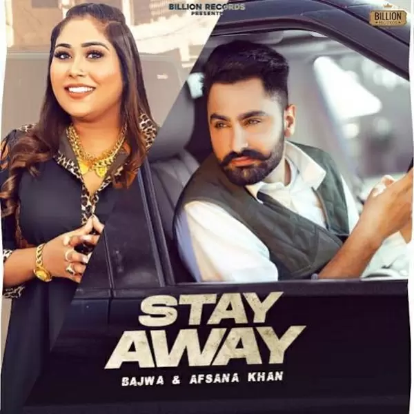 Stay Away Bajwa Mp3 Download Song - Mr-Punjab